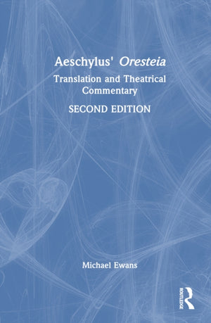 Aeschylus' Oresteia