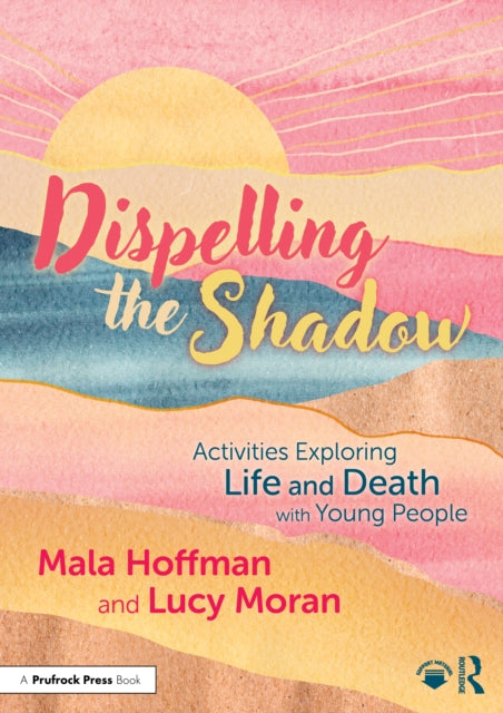 Book cover of: Dispelling the Shadow. By: Mala Hoffman