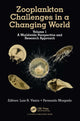 Book cover of: Zooplankton Challenges in a Changing World. By: Luis R. Vieira
