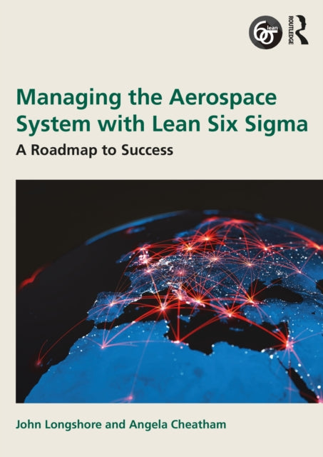 Book cover of: Managing the Aerospace System with Lean Six Sigma
