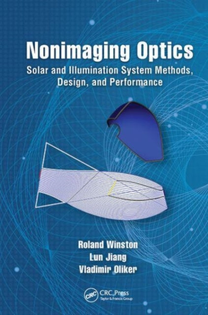 Book cover of: Nonimaging Optics. By: Roland Winston