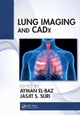 Book cover of: Lung Imaging and CADx. By: Ayman S. El-Baz