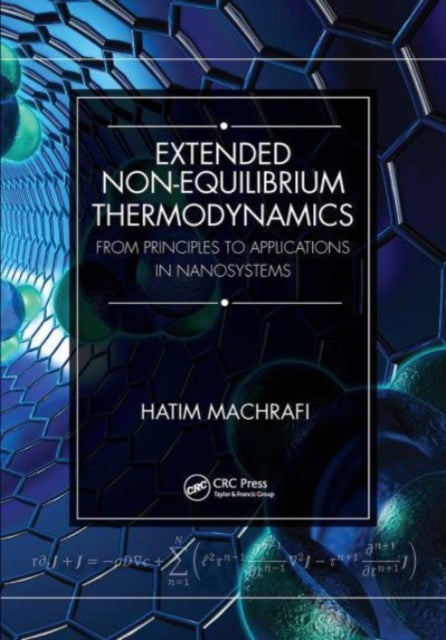 Book cover of: Extended Non-Equilibrium Thermodynamics. By: Hatim Machrafi