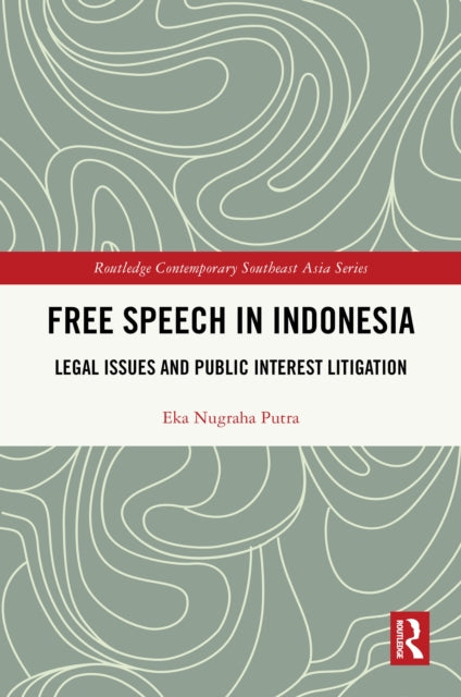 Book cover of: Free Speech in Indonesia