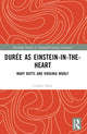 Book cover of: Duree as Einstein-in-the-Heart. By: Candice Lee Kent