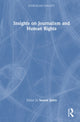 Book cover of: Insights on Journalism and Human Rights. By: Sanem Şahin