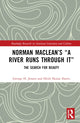 Book cover of: Norman Maclean’s “A River Runs through It”