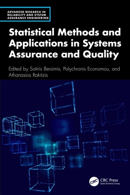 Book cover of: Statistical Methods and Applications in Systems Assurance and Quality