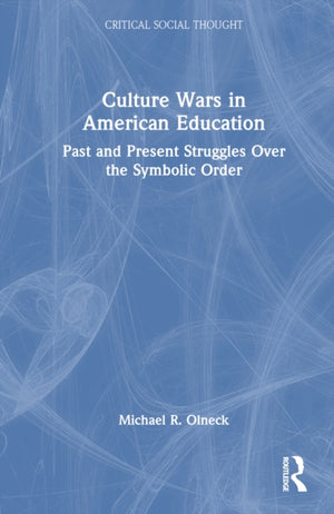 Culture Wars in American Education
