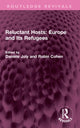 Book cover of: Reluctant Hosts: Europe and Its Refugees
