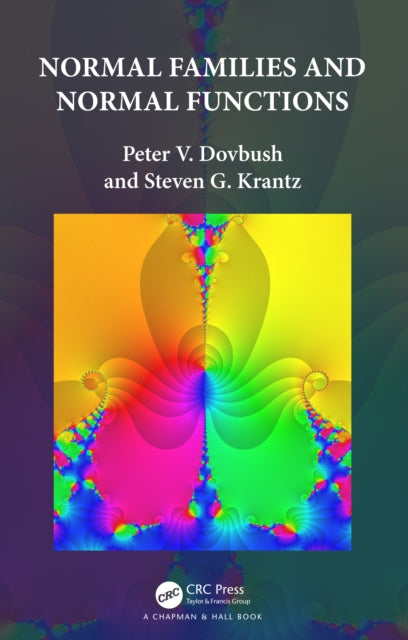 Book cover of: Normal Families and Normal Functions. By: Peter V. Dovbush