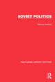 Book cover of: Routledge Library Editions: Soviet Politics