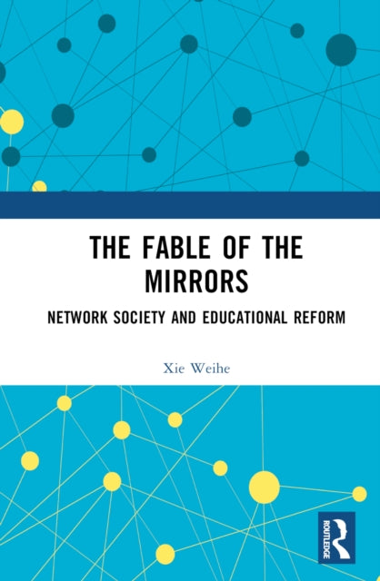 Book cover of: Fable of the Mirrors. By: Xie Weihe