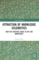 Book cover of: Attraction of Knowledge Celebrities. By: Chen Xiaoyu
