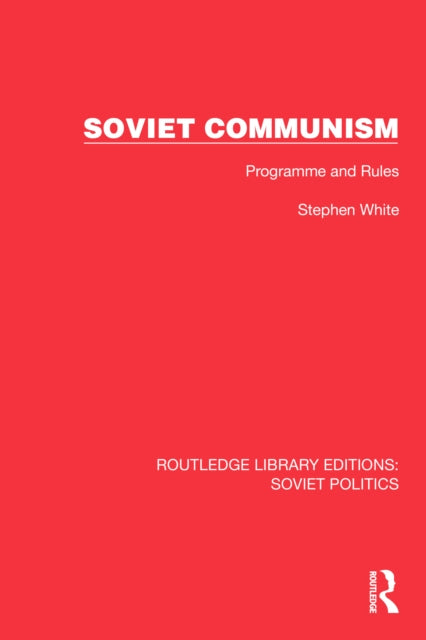 Book cover of: Soviet Communism. By: Stephen White