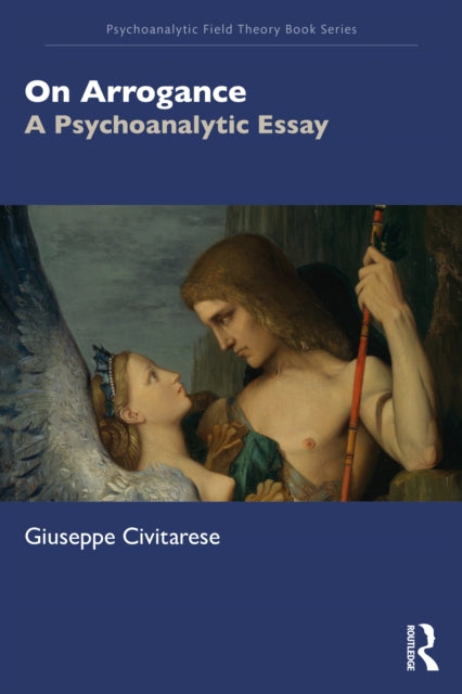 Book cover of: On Arrogance. By: Giuseppe Civitarese