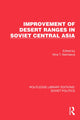 Book cover of: Improvement of Desert Ranges in Soviet Central Asia