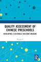 Book cover of: Quality Assessment of Chinese Preschools. By: Kejian Li