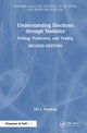 Book cover of: Understanding Elections through Statistics
