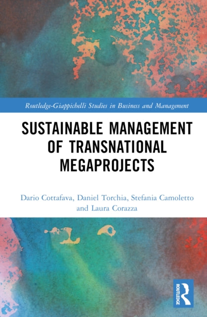Book cover of: Sustainable Management of Transnational Megaprojects
