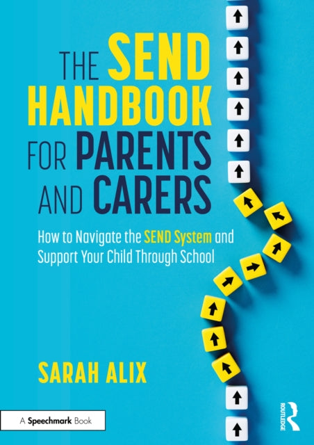 Book cover of: SEND Handbook for Parents and Carers. By: Sarah Alix