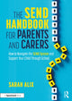 Book cover of: SEND Handbook for Parents and Carers. By: Sarah Alix