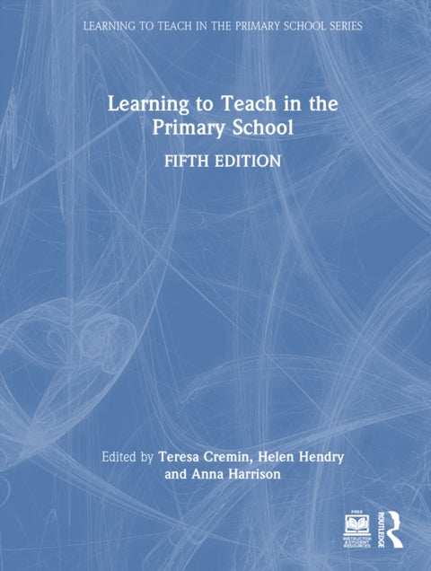 Learning to Teach in the Primary School