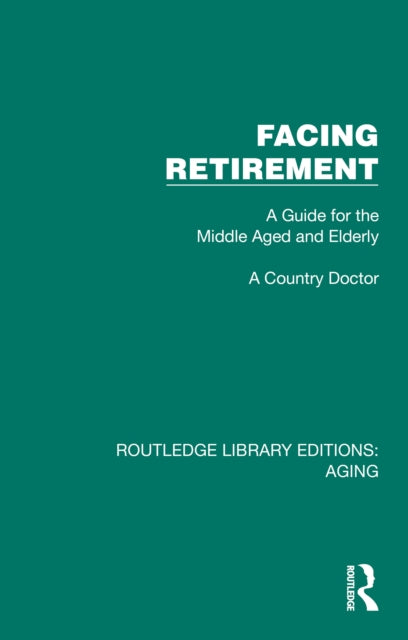 Book cover of: Facing Retirement