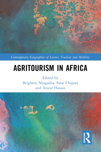 Book cover of: Agritourism in Africa. By: Brighton Nyagadza