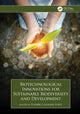 Book cover of: Biotechnological Innovations for Sustainable Biodiversity and Development. By: Ranbir Chander Sobti