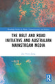 Book cover of: Belt and Road Initiative and Australian Mainstream Media