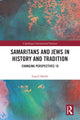 Book cover of: Samaritans and Jews in History and Tradition