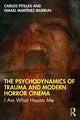 Book cover of: Psychodynamics of Trauma and Modern Horror Cinema