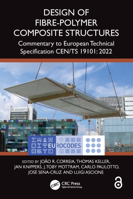 Book cover of: Design of Fibre-Polymer Composite Structures. By: João R. Correia