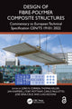 Book cover of: Design of Fibre-Polymer Composite Structures. By: João R. Correia