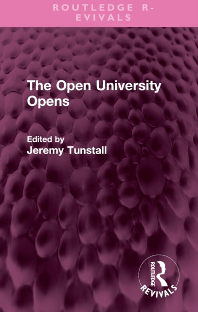 Book cover of: Open University Opens. By: Jeremy Tunstall