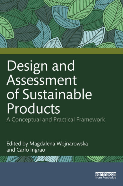Book cover of: Design and Assessment of Sustainable Products