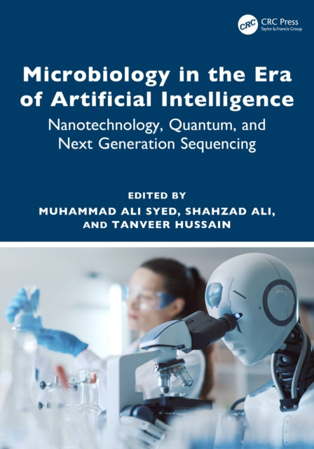 Book cover of: Microbiology in the Era of Artificial Intelligence. By: Muhammad Ali Syed