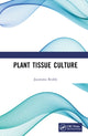Book cover of: Plant Tissue Culture. By: Jayarama Reddy