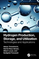 Book cover of: Hydrogen Production, Storage, and Utilization