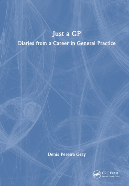 Book cover of: Just a GP