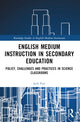 Book cover of: English Medium Instruction in Secondary Education