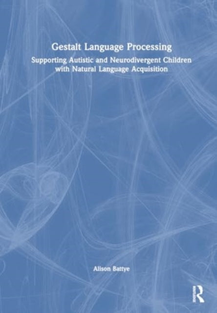 Book cover of: Gestalt Language Processing