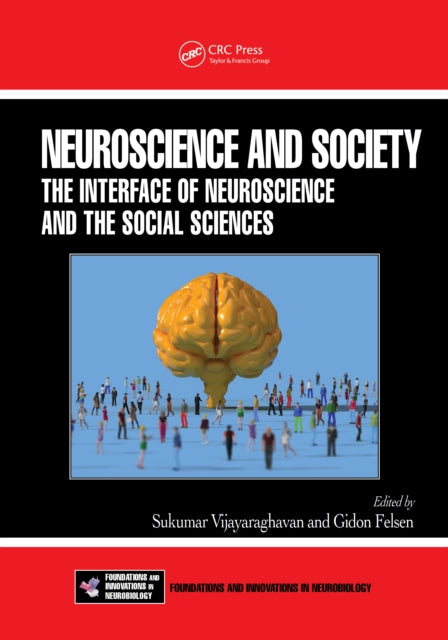 Book cover of: Neuroscience and Society