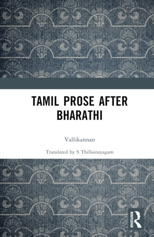 Tamil Prose after Bharathi