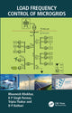 Book cover of: Load Frequency Control of Microgrids. By: Bhuvnesh Khokhar