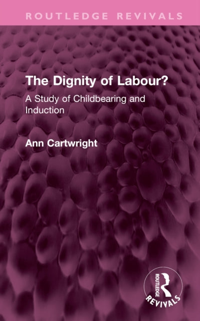 Book cover of: Dignity of Labour?