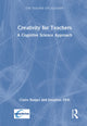 Book cover of: Creativity for Teachers. By: Claire Badger