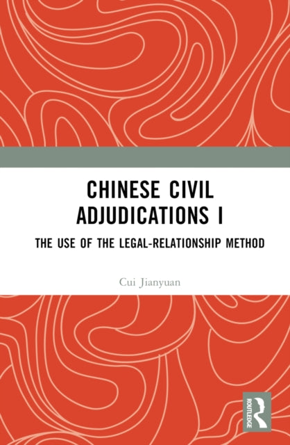Book cover of: Chinese Civil Adjudications I