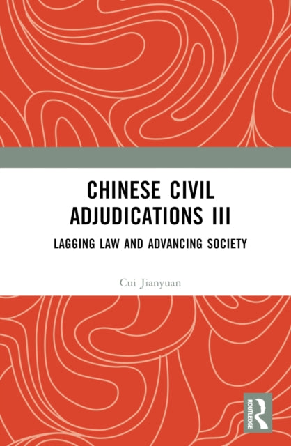 Book cover of: Chinese Civil Adjudications III
